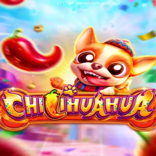 Explore the Exciting World of CHILIHUAHUA at B777games Brasil