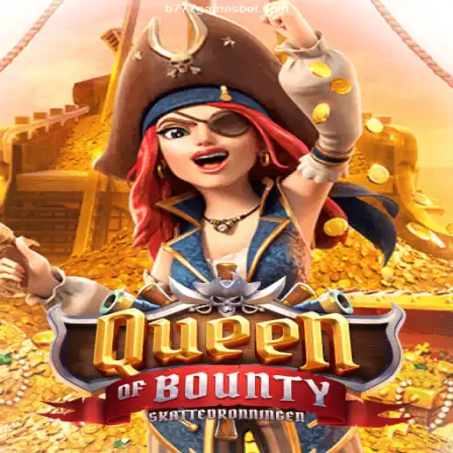 Discover the Exciting World of QueenofBounty at B777games Brasil